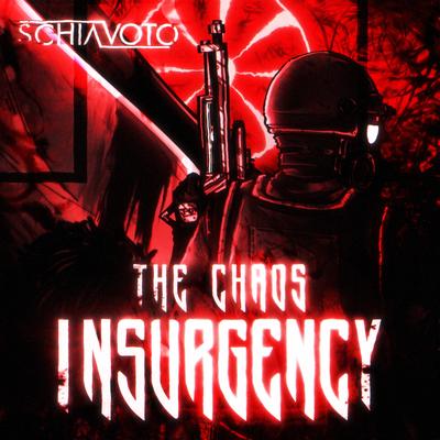 The Chaos Insurgency By Schiavoto's cover