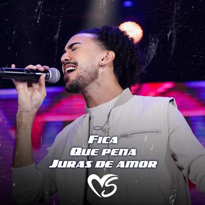 Fica / Que Pena / Juras de Amor (Ao Vivo)'s cover