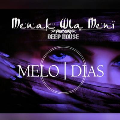 Menak Wla Meni (Deep Mix)'s cover