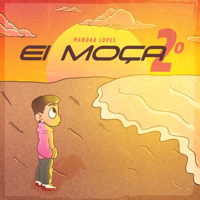 Ei Moça 2's cover