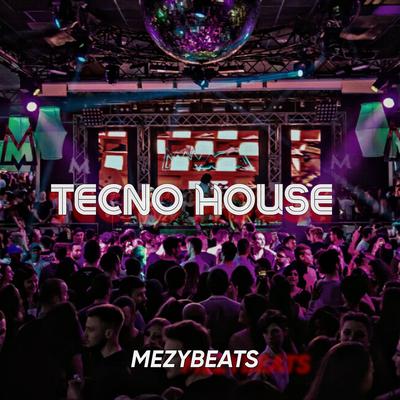 Tecno House 2023 By MezyBeats's cover