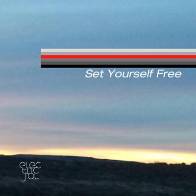 Set Yourself Free By Electric Sol's cover