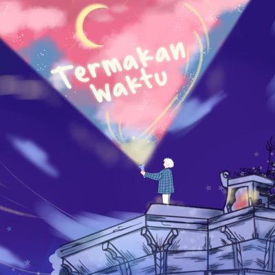Termakan Waktu By Wetbox, Lil $ilit's cover