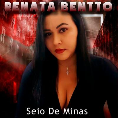 Seio de Minas By Renata Bentto's cover