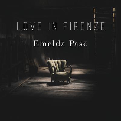 Love in Firenze By Emelda Paso's cover