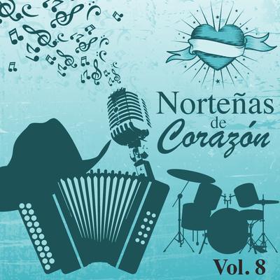 Norteñas de Corazón (Vol. 8)'s cover