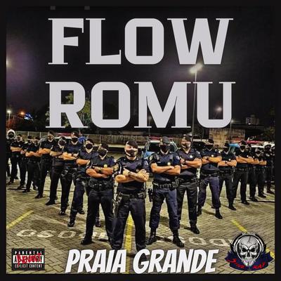 Flow Romu Praia Grande By Stive Rap Policial's cover