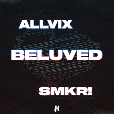 Beluved By Allvix, SMKR!'s cover