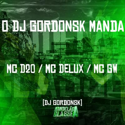 O Dj Gordonsk Manda's cover