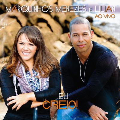 Promessa (Ao Vivo) By Marquinhos Menezes e Lilian's cover