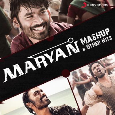 Maryan Mashup (From "Maryan") By A.R. Rahman, Blaaze, Yuvan Shankar Raja, Javed Ali, Haricharan, Nakash Aziz's cover