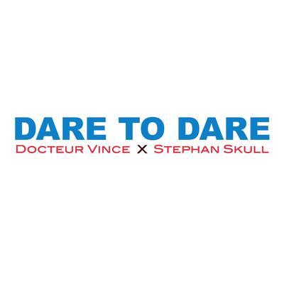 Dare to Dare's cover