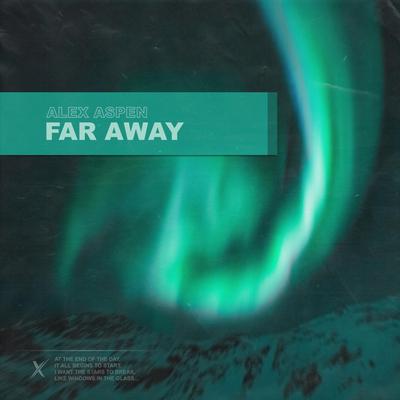 Far Away By Alex Aspen's cover