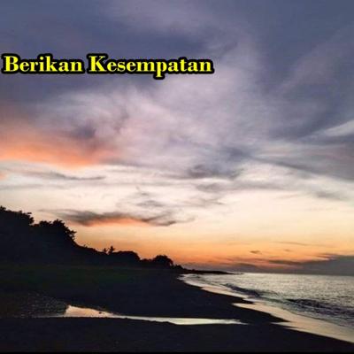 Berikan Kesempatan's cover