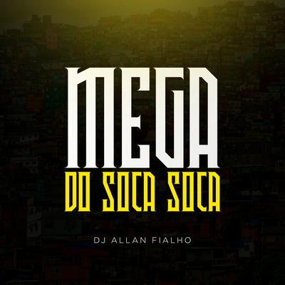 Mega do Soca Soca's cover
