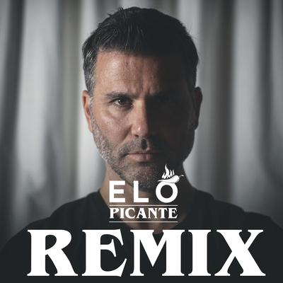 Elo Picante (Remix)'s cover