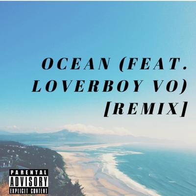 Ocean (Remix)'s cover