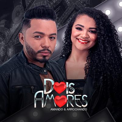 O Mundo Vai Cobrar By Dois Amores's cover