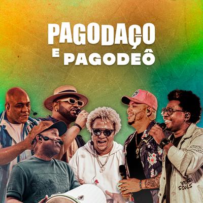 Pagodaço & Pagodeô (Ao Vivo)'s cover