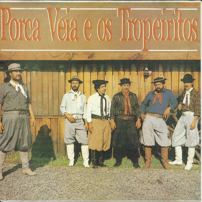 Porca Véia e Os Tropeiritos's cover