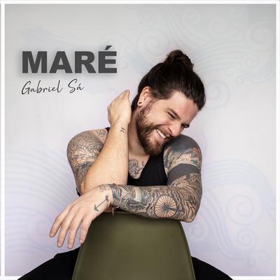 Maré By Gabriel Sá's cover