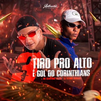 3 Tiros pro Alto É Gol do Corinthians's cover