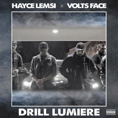 Drill lumière By Hayce Lemsi, Volts Face's cover