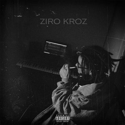 Ziro Kroz's cover