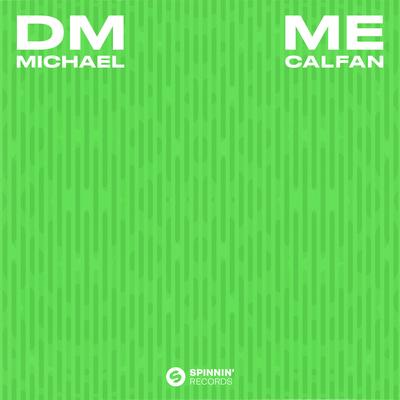 DM ME By Michael Calfan's cover