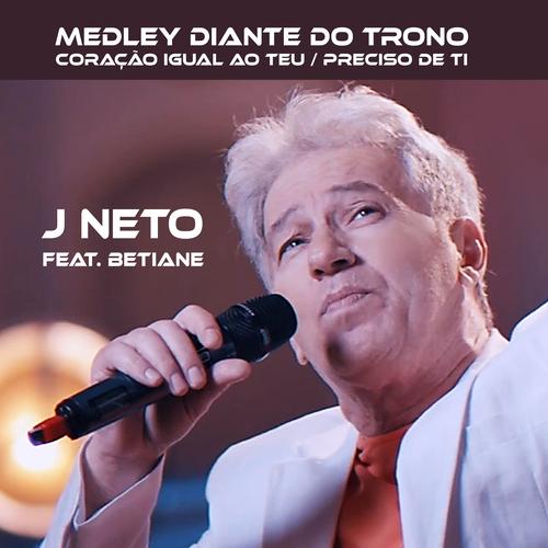 Medley Diante do Trono: Coração Igual ao's cover