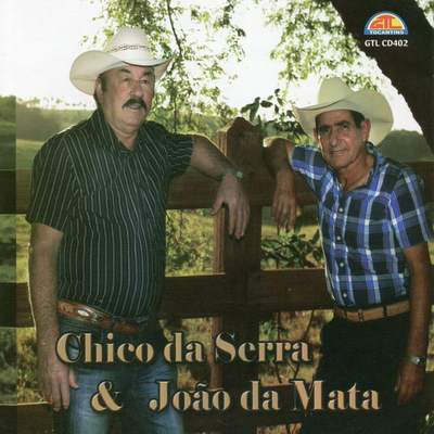 Minha Infãncia By Chico da Serra e João da Mata's cover