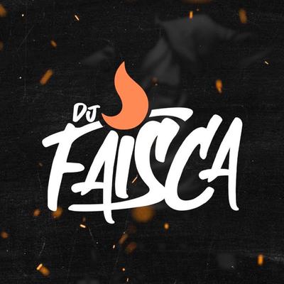 DJ FAISCA's cover