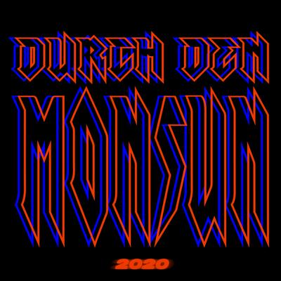 Durch den Monsun 2020's cover