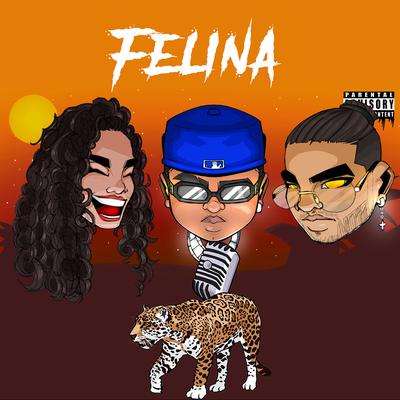 Felina By Angel G, Karol Dias, Kylian 032's cover