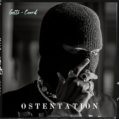 Ostentation By GOTTI (Br), COORD MUSIC's cover