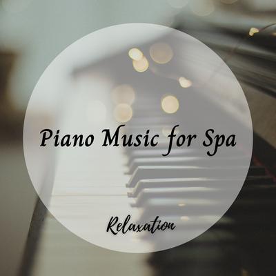 Relaxation: Piano Music for Spa's cover