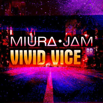 Vivid Vice (Jujutsu Kaisen) By Miura Jam BR's cover