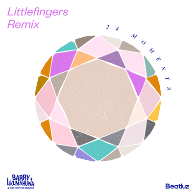 24 Moments - Littlefingers (Remix)'s cover