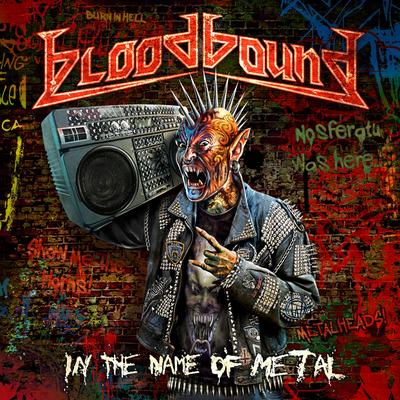 In the Name of Metal By Bloodbound's cover