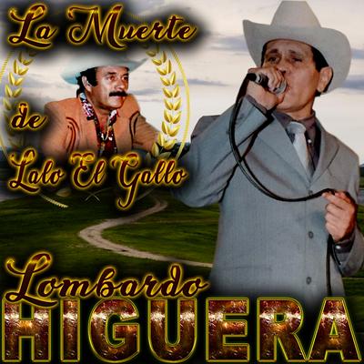 La Muerte de Lalo el Gallo's cover