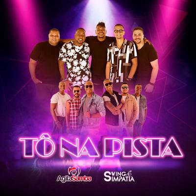Tô Na Pista's cover