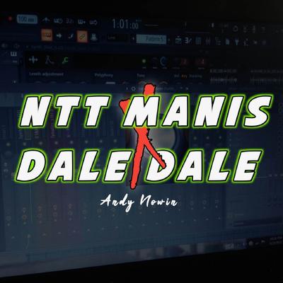 DJ NTT Manis x Dale Dale's cover