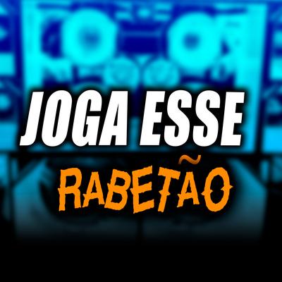 Joga Esse Rabetão's cover