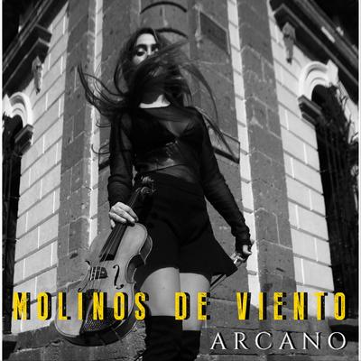 Molinos de Viento By Arcano's cover