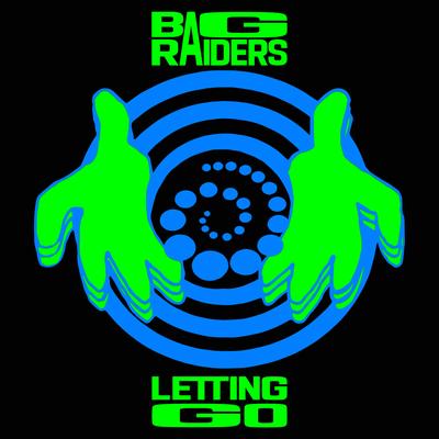 Letting Go By Bag Raiders's cover