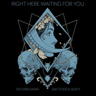 Right Here Waiting (feat. Richard Marx) By Matthew K. Heafy, Richard Marx's cover
