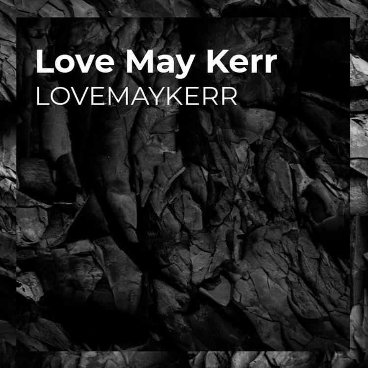 LoveMayKerr's avatar image