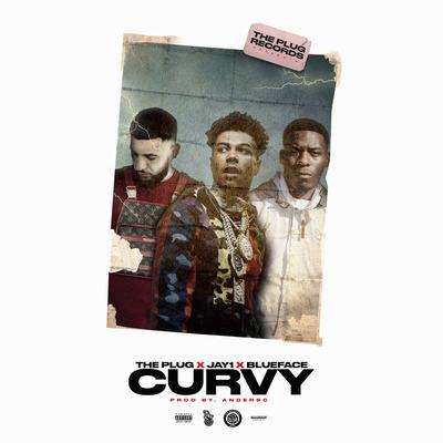 Curvy By The Plug, JAY1, Blueface's cover