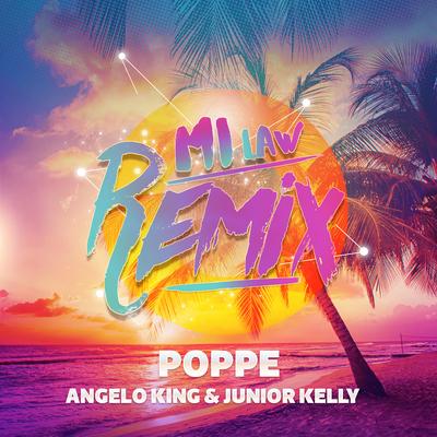 Mi Law (Remix) [feat. Angelo King & Junior Kelly] By Poppe T'Z, Angelo King, Junior Kelly's cover