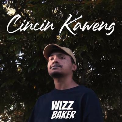 Cincin Kaweng By Wizz Baker's cover